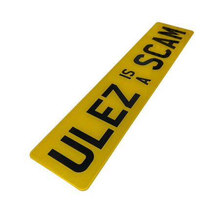 ULEZ IS A SCAM - Show Plate - Best Merch